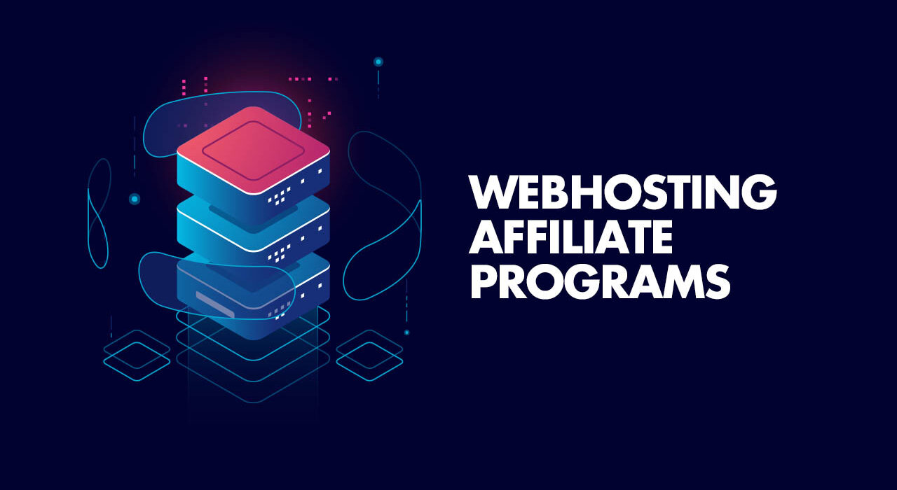 Hosting Affiliate Programs